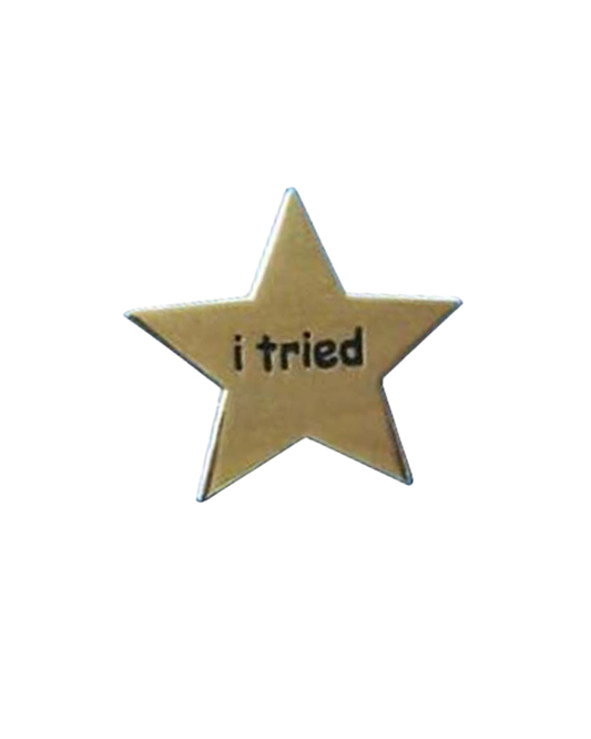 I Tried Gold Star Pin Badge