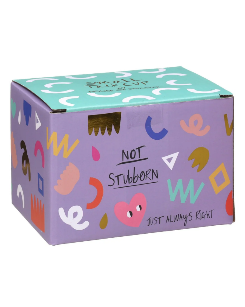 Not Stubborn Embossed Mug