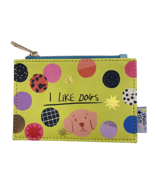 Small Talk I Like Dogs Zip Purse