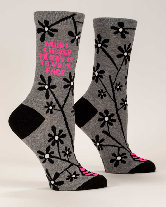 Say It To Your Face Crew Socks