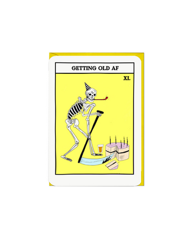 Getting Old AF Tarot Greeting Card