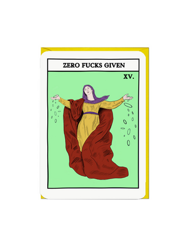 Zero Fucks Given Tarot Greeting Card