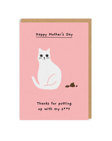 Mother's Day Cat Shit Greeting Card