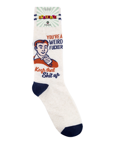 Unisex You're a Weird Fucker Socks