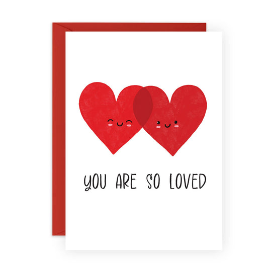 You Are So Loved Greeting Card