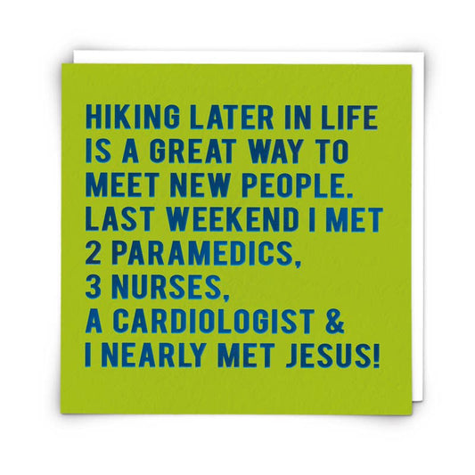 Hiking Later in Life Greeting Card