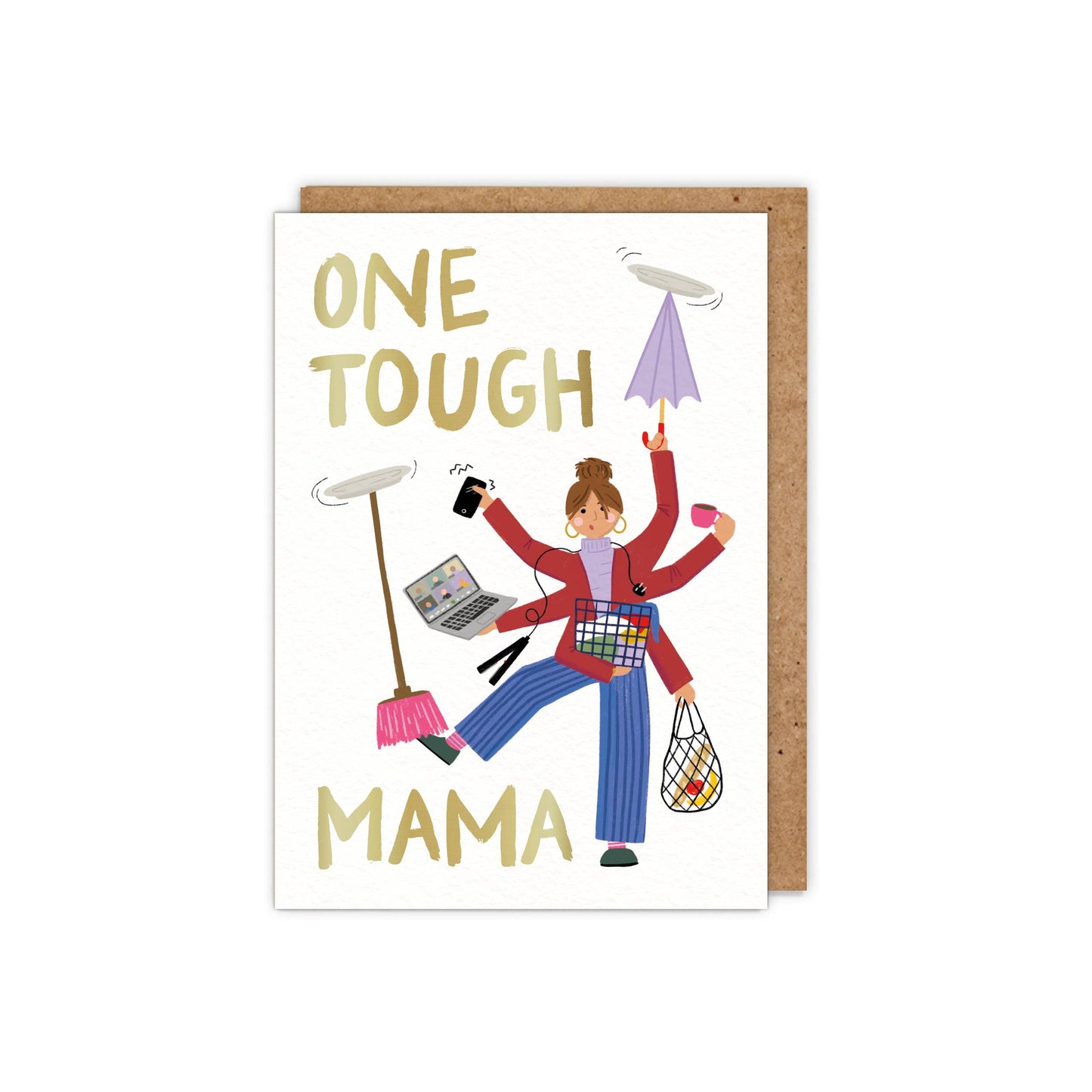 One Tough Mama Gold Foiled Greeting Card