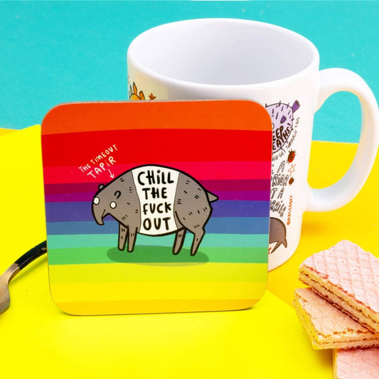 Chill The Fuck Out Tapir Coaster - Pink Poodle Boutique - KA - COASTER - CHILL