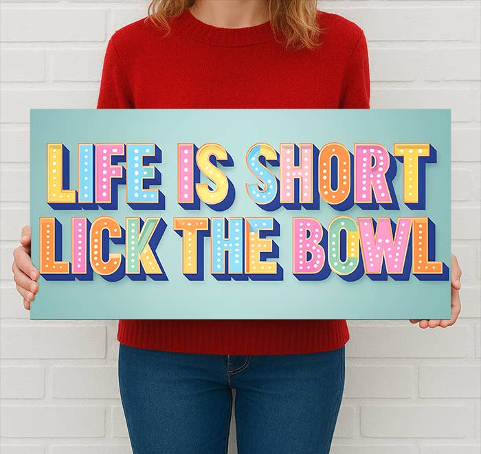 Life Is Short Lick the Bowl Metal Wall Sign Plaque 12x6inch