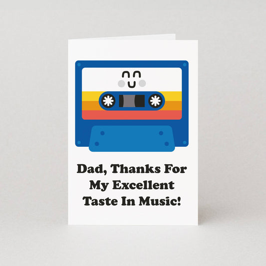 Dad Taste In Music Greeting Card