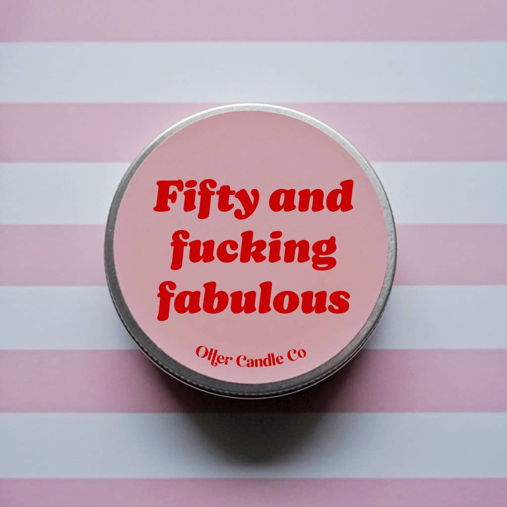 Mini Fifty & Fucking Fabulous Soy Wax Candle: Oudh & Agarwood