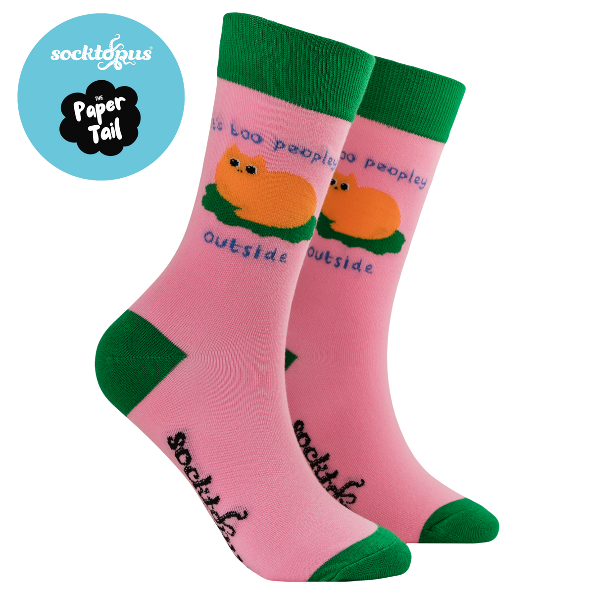 It's Too Peopley Outside Socks in Pink
