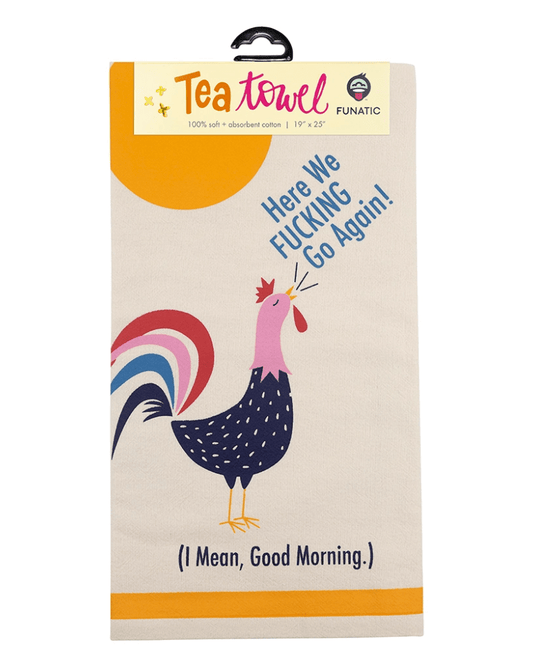 Here We Fucking Go Again Tea Towel - Pink Poodle Boutique - 96230046