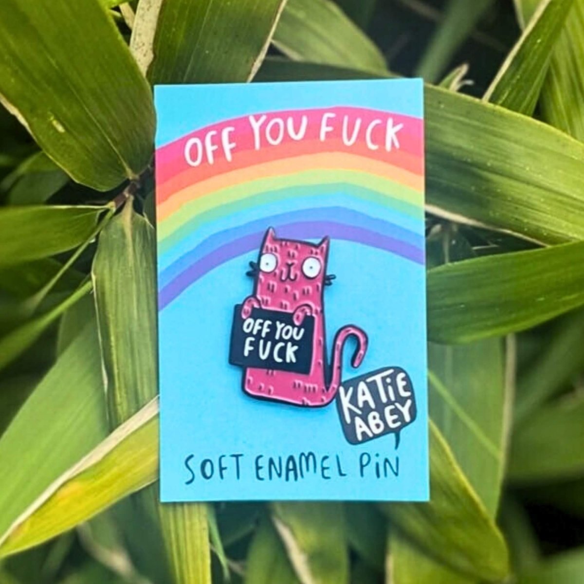 Off You F*ck Cat Enamel Pin Badge - Pink Poodle Boutique - KA - PIN - OFFYOU
