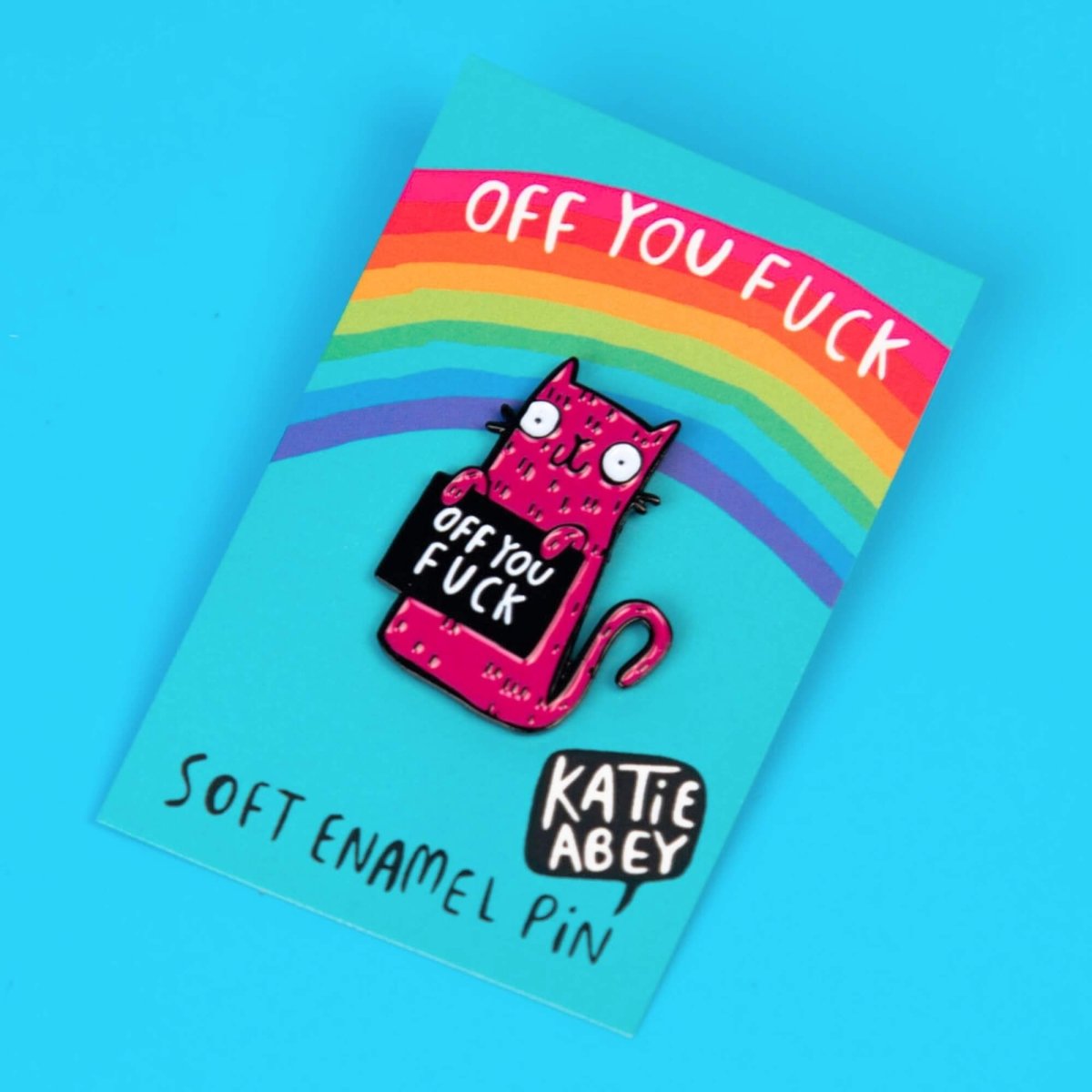 Off You F*ck Cat Enamel Pin Badge - Pink Poodle Boutique - KA - PIN - OFFYOU