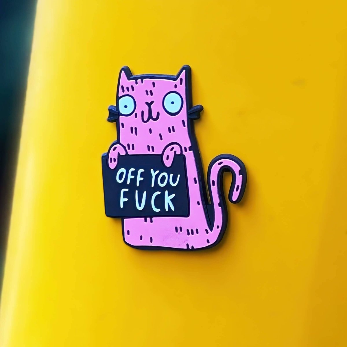 Off You Fuck Sweary Cat Magnet - Pink Poodle Boutique - KA - MAGNET - OFFYOU