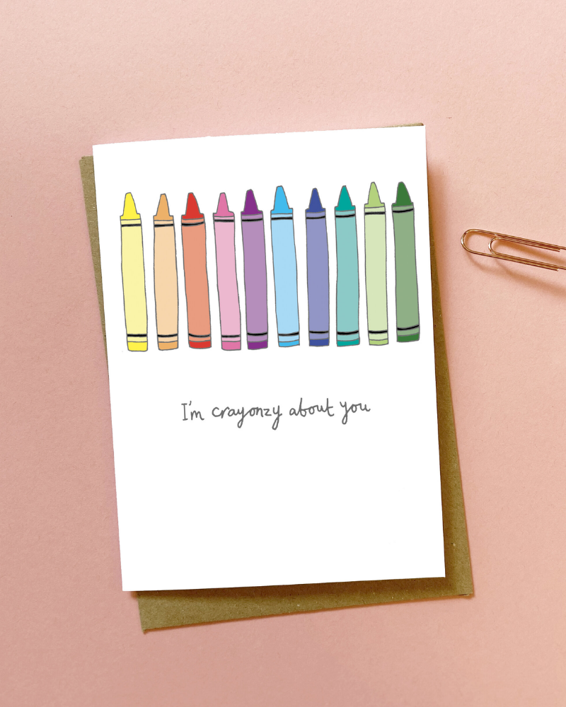 I'm Crayon-zy About You Greetings Card