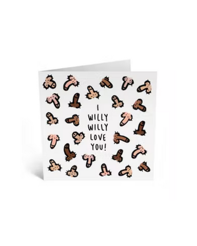 I Willy Love You Greeting Card