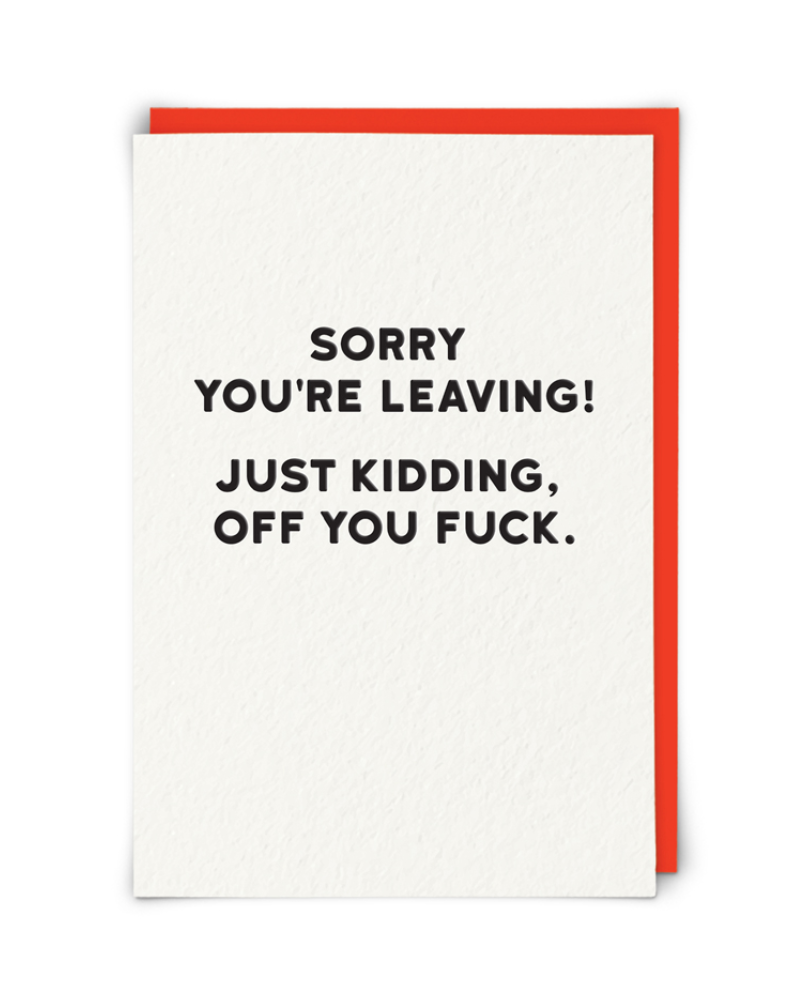 You're Leaving Card
