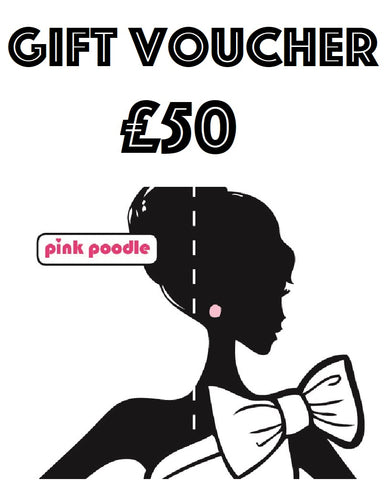 £50 Pink Poodle In Store Gift Voucher
