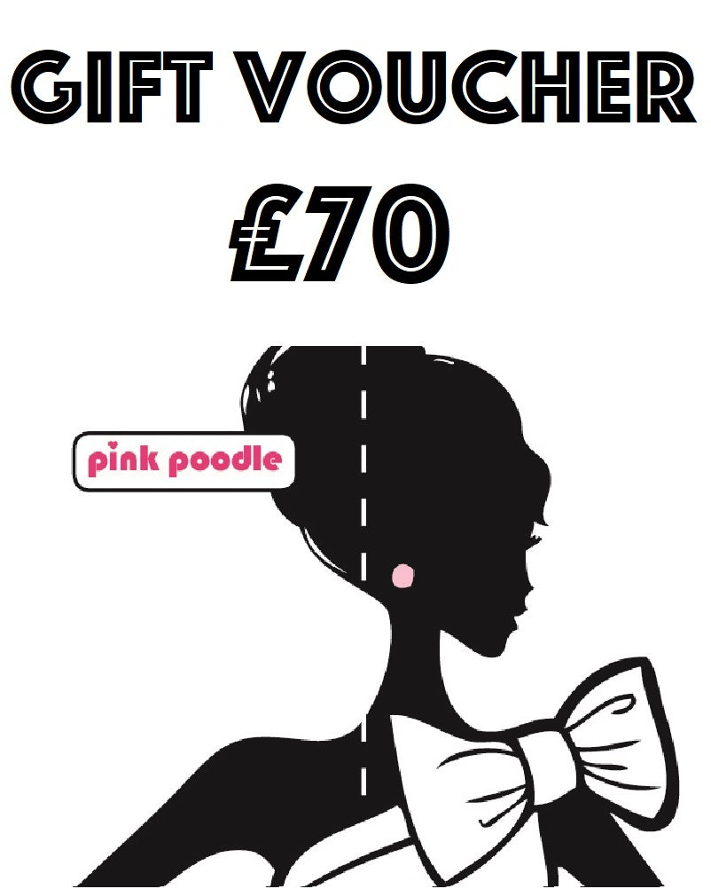 £70 Pink Poodle In Store Gift Voucher