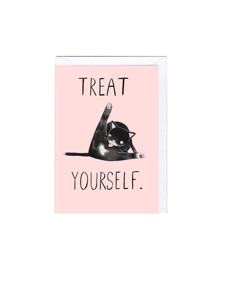 Treat Yourself Greeting Card