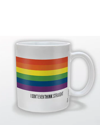 I Don't Even Think Straight Mug