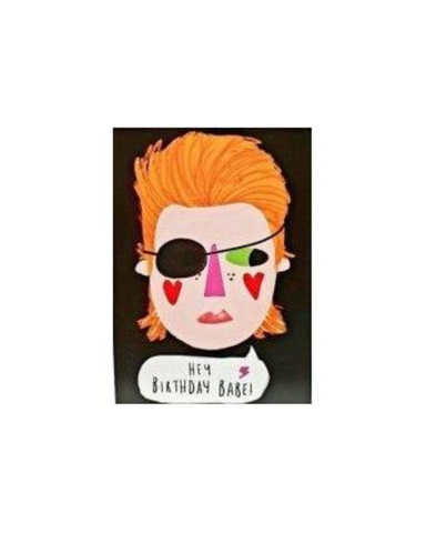 Hey Birthday Babe Bowie Card