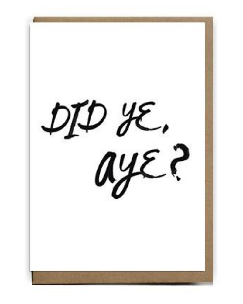 Did Ye, Aye? Scottish Card Gie It Laldy