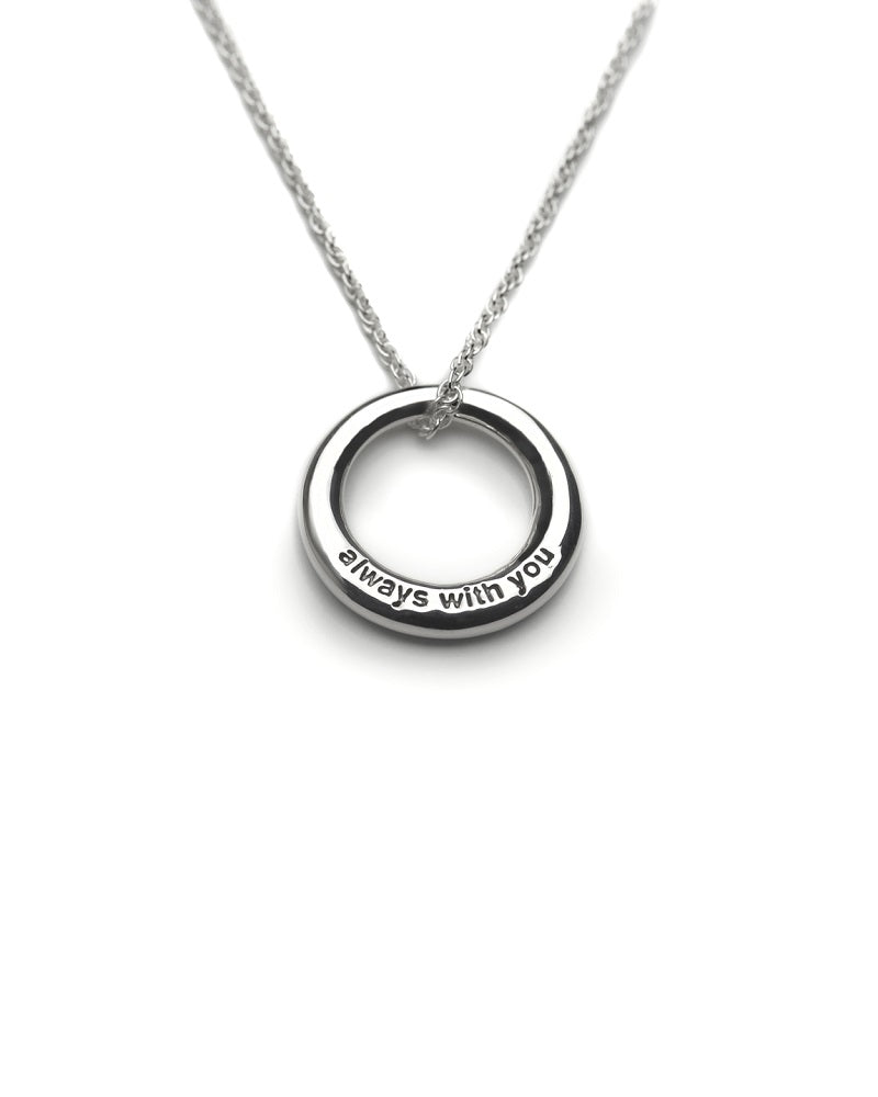Always With You Circle Message Necklace Silver